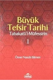 Büyük Tefsir Tarihi (2 Cilt) - 1
