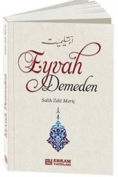 Eyvah Demeden - 1