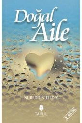 Doğal Aile - Nureddin Yıldız - 1