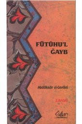 Fütühul Gayb, Gaipten Sesler - 1