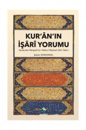 Kur’an’ın İşari Yorumu - Şaban Karasakal - 1
