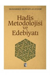 Hadis Metodolojisi ve Edebiyatı - 1