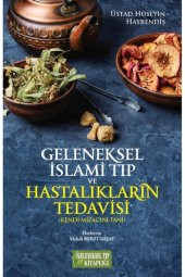 Kendi Mizacını Tanı Geleneksel İslami Tıp - 1
