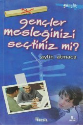 Gençler Mesleğinizi Seçtiniz mi? - 1