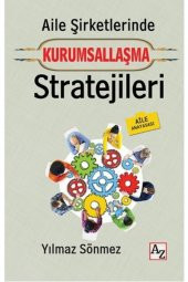 Aile Şirketlerinde Kurumsallaşma Stratejileri - 1