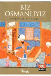 Biz Osmanlıyız - 1