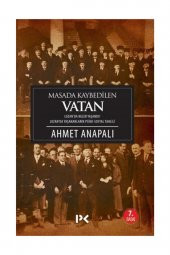 Masada Kaybedilen Vatan - Ahmet Anapalı - 1