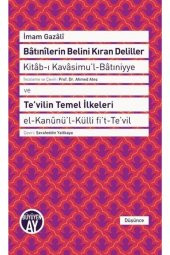 Batınilerin Belini Kıran Deliller - Tevilin Temel Ilkeleri - 1