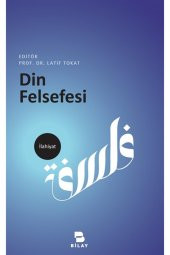 Din Felsefesi - Latif Tokat 9786058127203 - 1