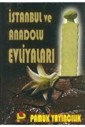 Istanbul Ve Anadolu Evliyaları (evliya-002) - 1