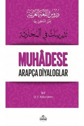Durusu’l-luğati’l-arabiyye 5 – Muhadese Arapça Diyaloglar - Fuad Abdurrahim 9786257682459 - 1