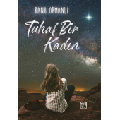 Tuhaf Bir Kadın - Banu Ormanlı - 1