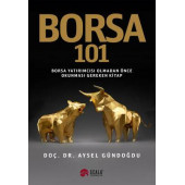 Borsa 101 -Borsa Yatırımcısı Olmadan Önce Okunması Gereken Kitap - 1
