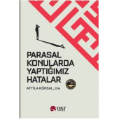 Parasal Konularda Yaptığımız Hatalar - 1