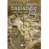 Başlangıç - yarı hayal yarı gerçek - 1