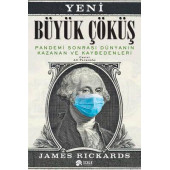 Yeni Büyük Çöküş - Pandemi Sonrası Dünyanın Kazanan ve Kaybedenleri - 1