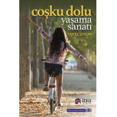 Coşku Dolu Yaşama Sanatı - 1
