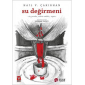 Su Değirmeni Üç Perde, Sekiz Tablo, Oyun - 1