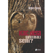 Kaç Defa Unutmalı Seni? - 1