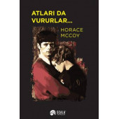 Atları da Vururlar - 1