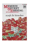 Ayaşlı ile Kiracıları Memduh Şevket Esendal - Memduh Şevket Esendal - 1