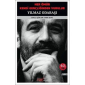 Her Ömür Kendi Gençliğinden Vurulur - 1