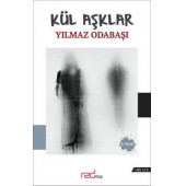 Kül Aşklar - 1