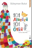 Can Çocuk Yayınları 101 Atasözü 101 Öykü Süleyman Bulut - 1