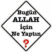 Sticker Masters Bugün Allah İçin Ne Yaptın Sticker - 1