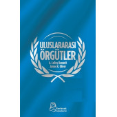 Uluslararası Örgütler A.Leroy Bennett - 1