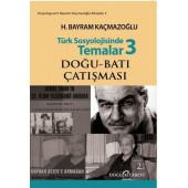 Türk Sosyolojisinde Temalar 3 H.Bayram KAÇMAZOĞLU - 1