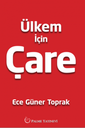 ÜLKEM İÇİN ÇARE ( PALME ) - 2