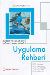UYGULAMA REHBERİ HEMŞİRE VE EBELER İÇİN - 1