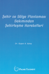ŞEHİR VE BÖLGE PLANLAMASI ŞEHİRLEŞME HAREKETLERİ (PALME) - 1