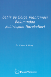 ŞEHİR VE BÖLGE PLANLAMASI ŞEHİRLEŞME HAREKETLERİ (PALME) - 2