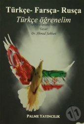 TÜRKÇE FARSÇA RUSÇA TÜRKÇE ÖĞRENELİM-PALME - 1