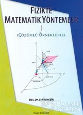 FİZİKTE MATEMATİK YÖNTEMLER 1 -PALME - 1