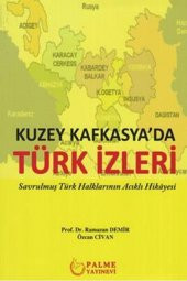 KUZEY KAFKASYADA TÜRK İZLERİ - PALME - 1