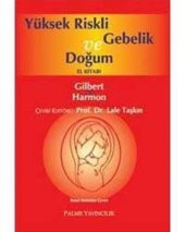YÜKSEK RİSKLİ GEBELİK VE DOĞUM EL KİTABI -PALME - 1