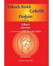 YÜKSEK RİSKLİ GEBELİK VE DOĞUM EL KİTABI -PALME - 2