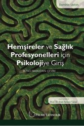 HEMŞİRELER VE SAĞLIK PROF.İÇİN PSİKOLOJİYE GİRİŞ (PALME ) - 1