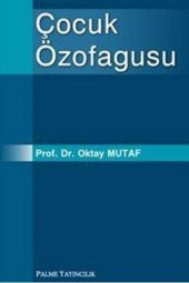 ÇOCUK ÖZOFAGUSU - PALME - 1