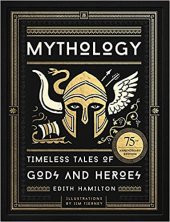 MYTHOLOGY TIMELESS TALES OF GODS AND HEROES CİLTLİ - 1