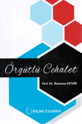 ÖRGÜTLÜ CEHALET -palme - 1