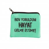 YEŞİL BEN YORULDUM HAYAT TASARIM SÜET BOZUK PARA CÜZDANI - 1