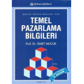 Temel Pazarlama Bilgileri İsmet Mucuk 4 - 1