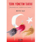 Türk Yönetim Tarihi Metin İşçi, iadesizdir - 1