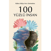 100 YÜZLÜ İNSAN - 1