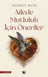 AİLEDE MUTLULUK İÇİN ÖNERİLER - 1