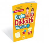 BENİM DİKKATLİ YAVRUM-1 - 1